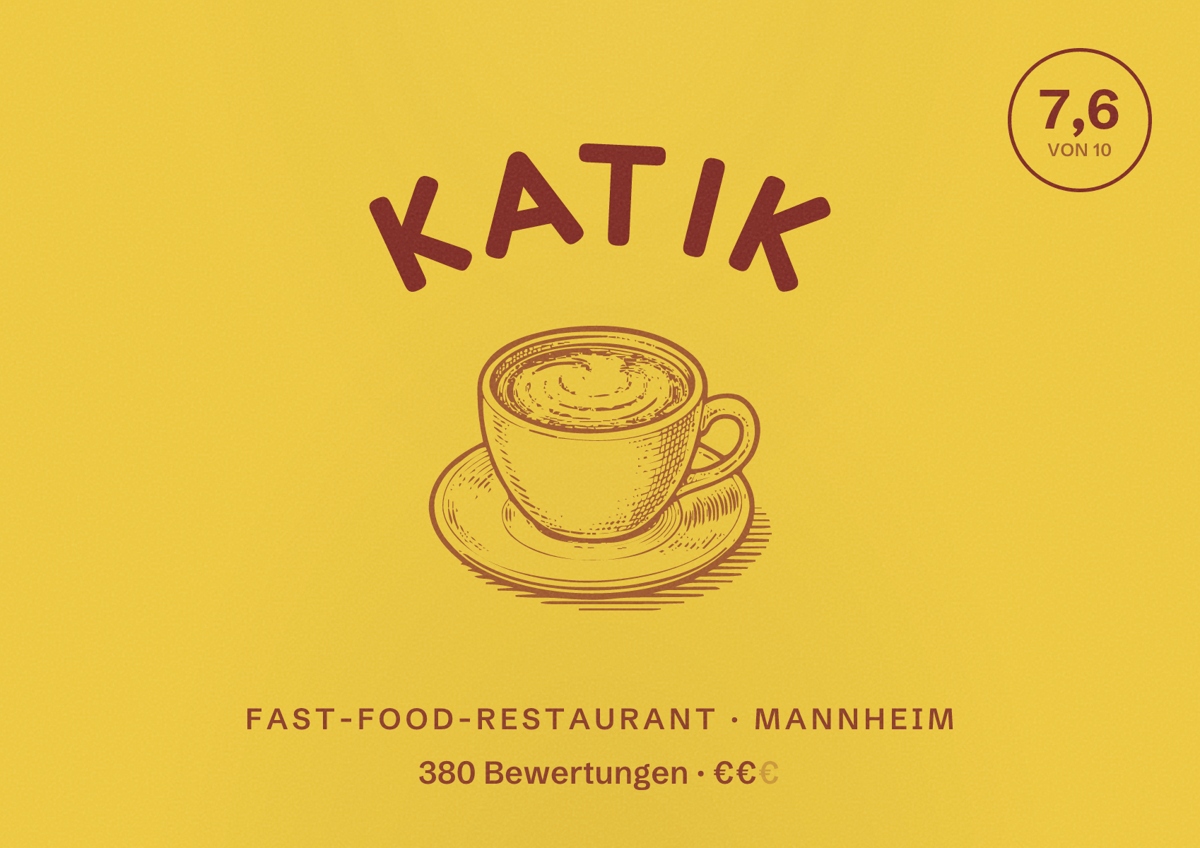 Illustriertes Poster von KATIK, Fast-Food-Restaurant in Mannheim: Bewertung 7,6 von 10 aus 380 Bewertungen, Preisniveau €€