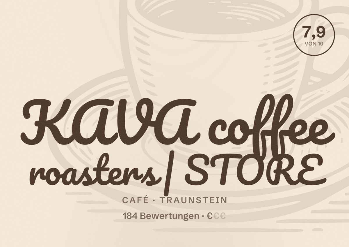 Illustriertes Poster von KAVA coffee roasters | STORE, Café in Traunstein: Bewertung 7,9 von 10 aus 184 Bewertungen, Preisniveau €