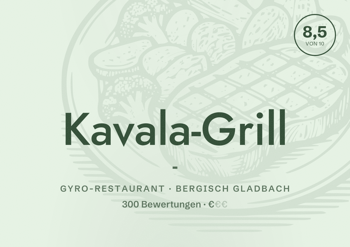 Illustriertes Poster von Kavala-Grill -, Gyro-Restaurant in Bergisch Gladbach: Bewertung 8,5 von 10 aus 300 Bewertungen, Preisniveau €