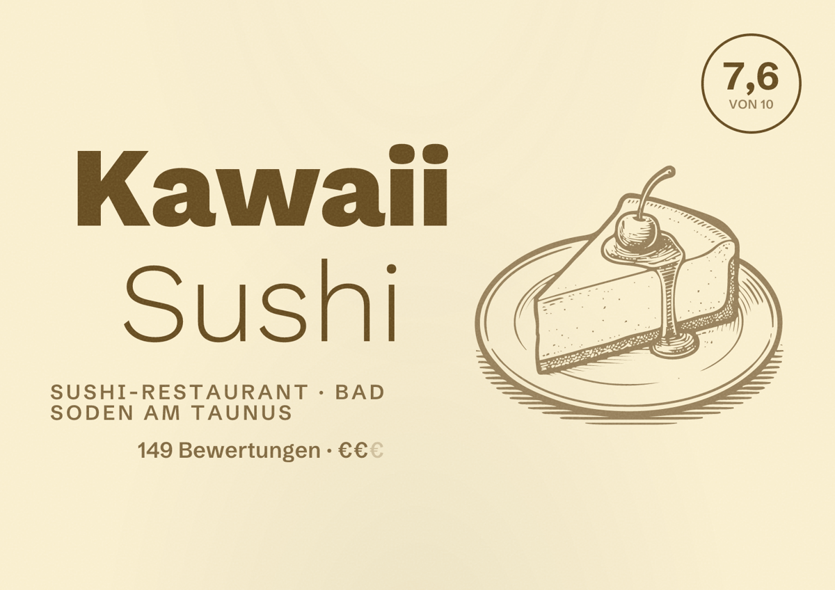 Illustriertes Poster von Kawaii Sushi, Sushi-Restaurant in Bad Soden am Taunus: Bewertung 7,6 von 10 aus 149 Bewertungen, Preisniveau €€