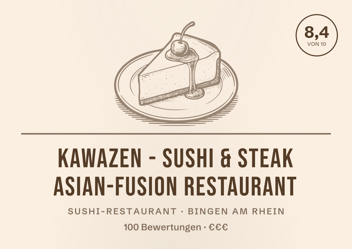 Illustriertes Poster von KAWAZEN - Sushi & Steak Asian-Fusion Restaurant, Sushi-Restaurant in Bingen am Rhein: Bewertung 8,4 von 10 aus 100 Bewertungen, Preisniveau €€€
