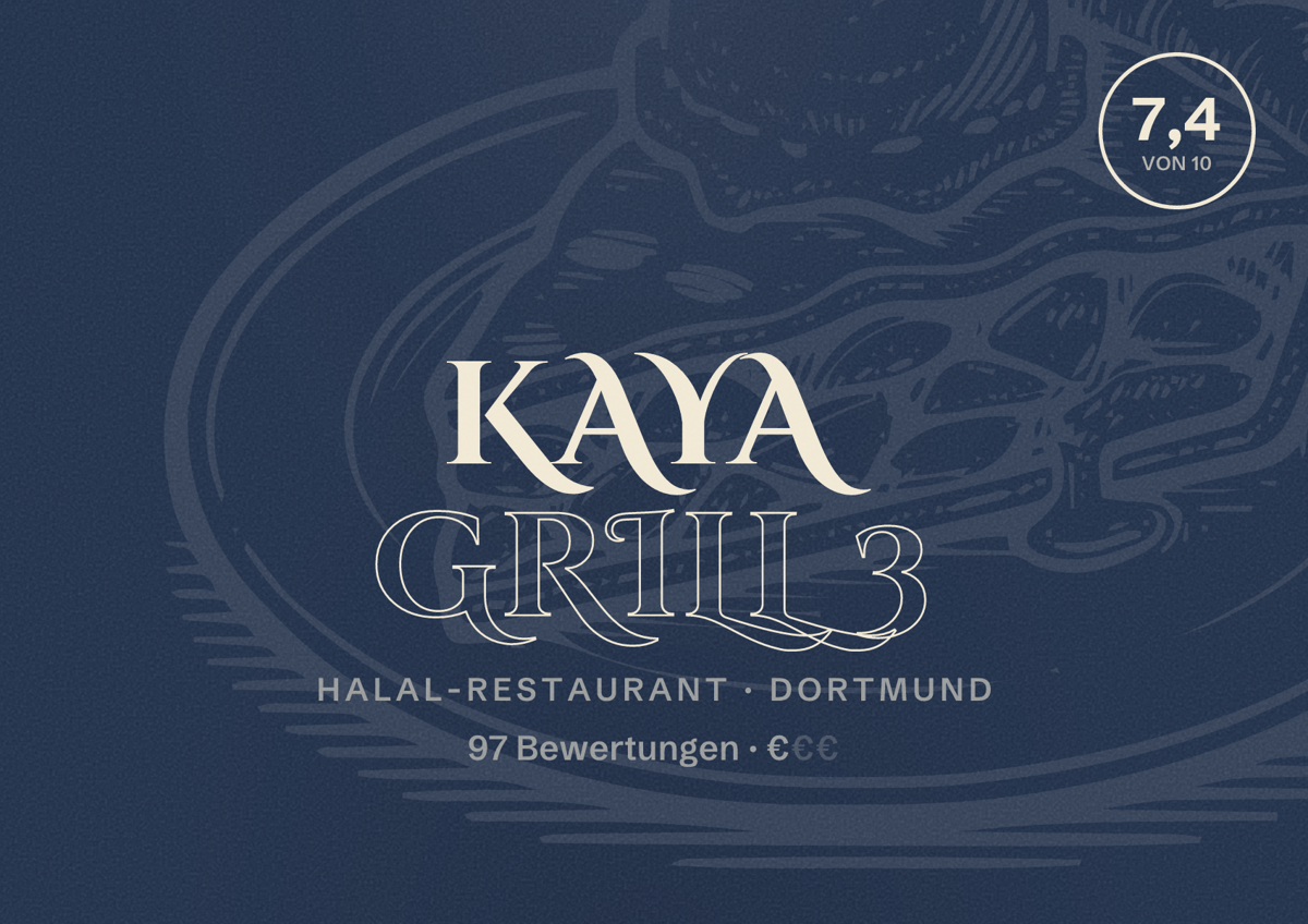 Illustriertes Poster von Kaya Grill 3, Halal-Restaurant in Dortmund: Bewertung 7,4 von 10 aus 97 Bewertungen, Preisniveau €