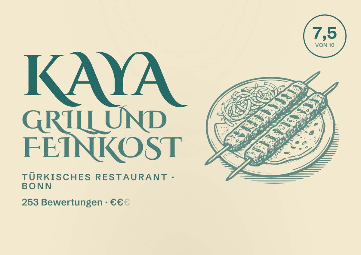Illustriertes Poster von Kaya Grill und Feinkost, Türkisches Restaurant in Bonn: Bewertung 7,5 von 10 aus 253 Bewertungen, Preisniveau €€