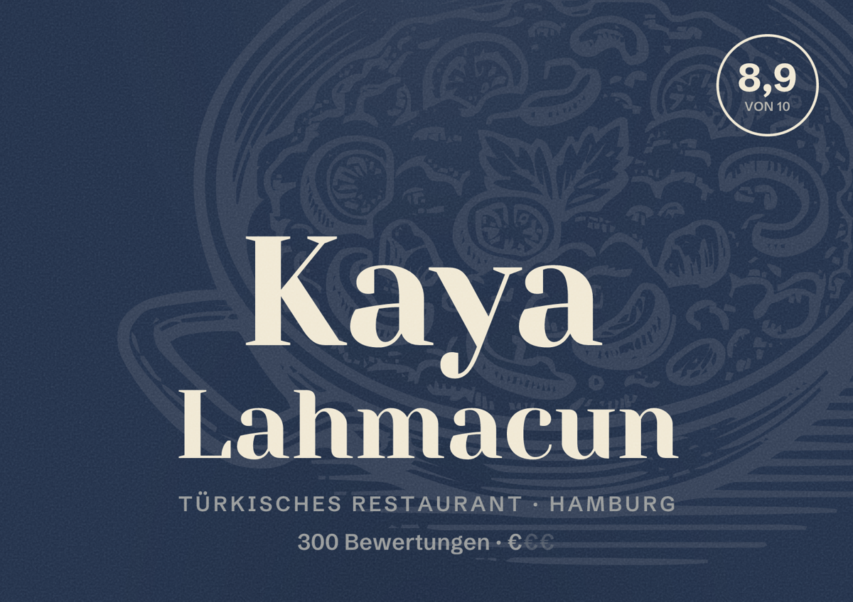 Illustriertes Poster von Kaya Lahmacun, Türkisches Restaurant in Hamburg: Bewertung 8,9 von 10 aus 300 Bewertungen, Preisniveau €