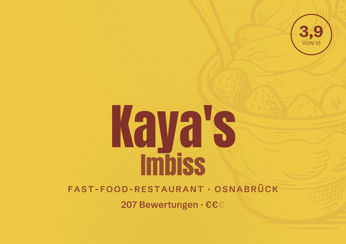 Illustriertes Poster von Kaya's Imbiss, Fast-Food-Restaurant in Osnabrück: Bewertung 3,9 von 10 aus 207 Bewertungen, Preisniveau €€