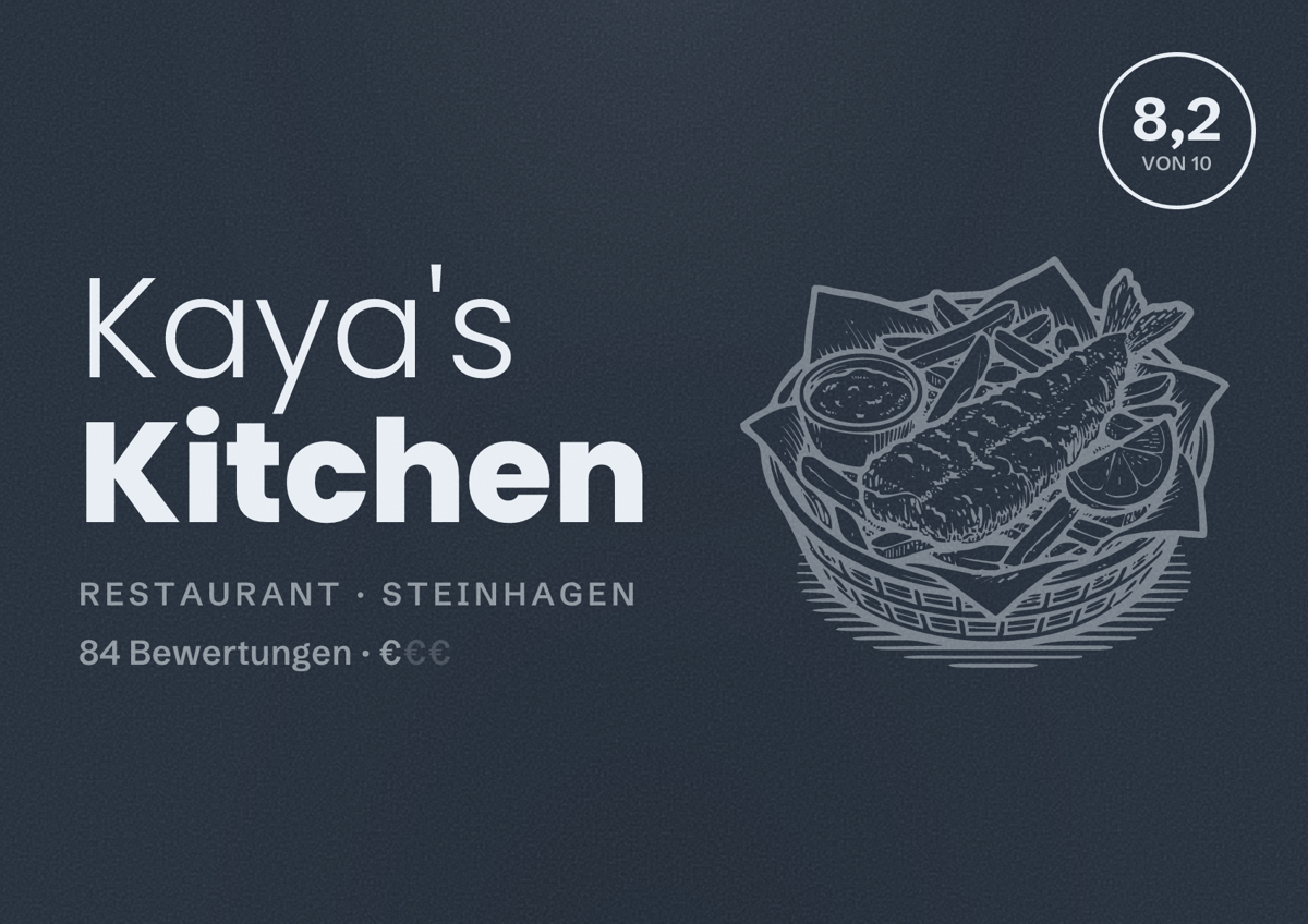 Illustriertes Poster von Kaya's Kitchen, Restaurant in Steinhagen: Bewertung 8,2 von 10 aus 84 Bewertungen, Preisniveau €