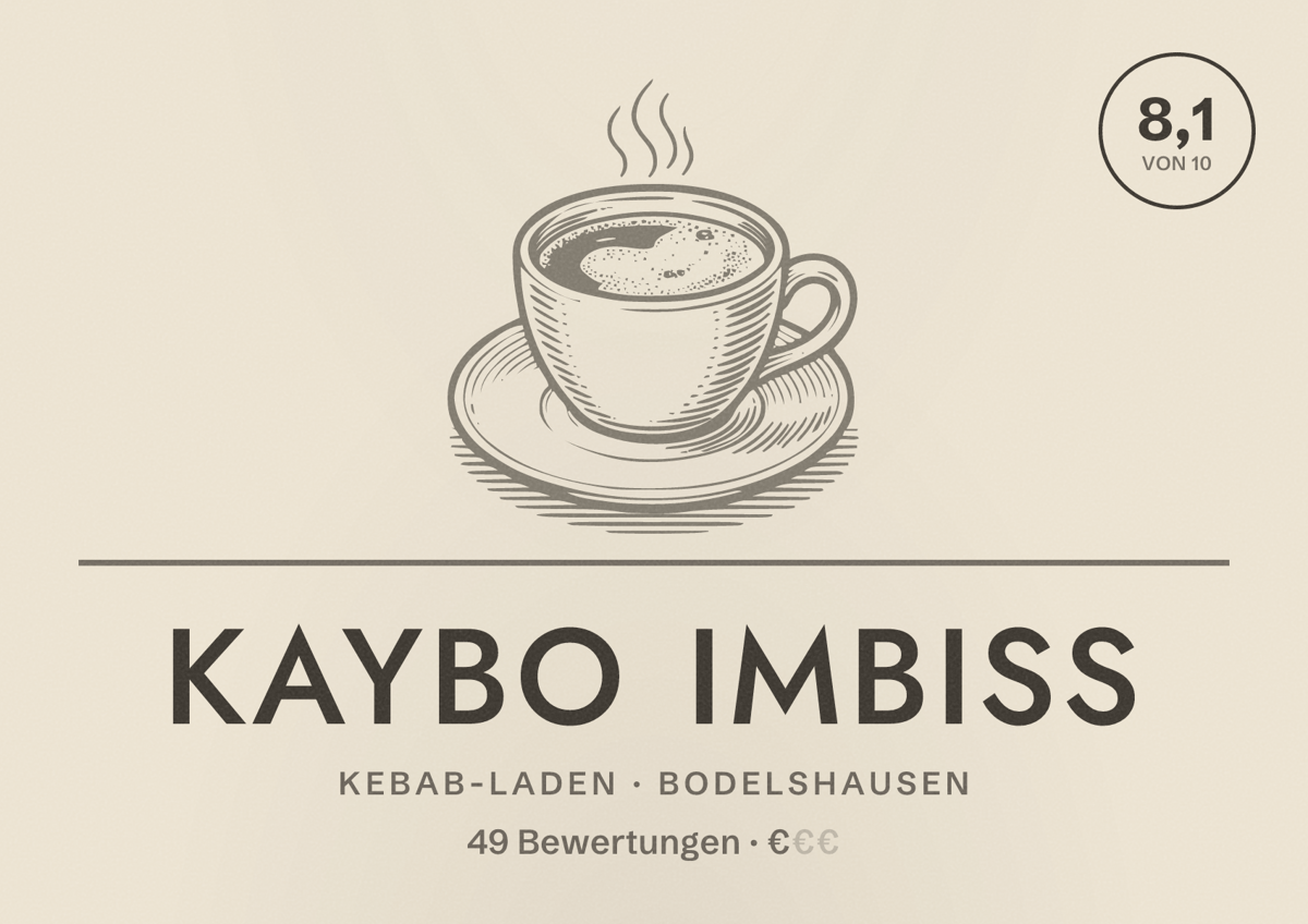 Illustriertes Poster von Kaybo Imbiss, Kebab-Laden in Bodelshausen: Bewertung 8,1 von 10 aus 49 Bewertungen, Preisniveau €