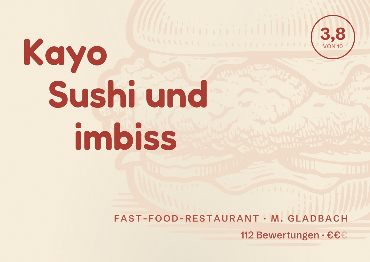 Illustriertes Poster von Kayo Sushi und imbiss, Fast-Food-Restaurant in M. Gladbach: Bewertung 3,8 von 10 aus 112 Bewertungen, Preisniveau €€