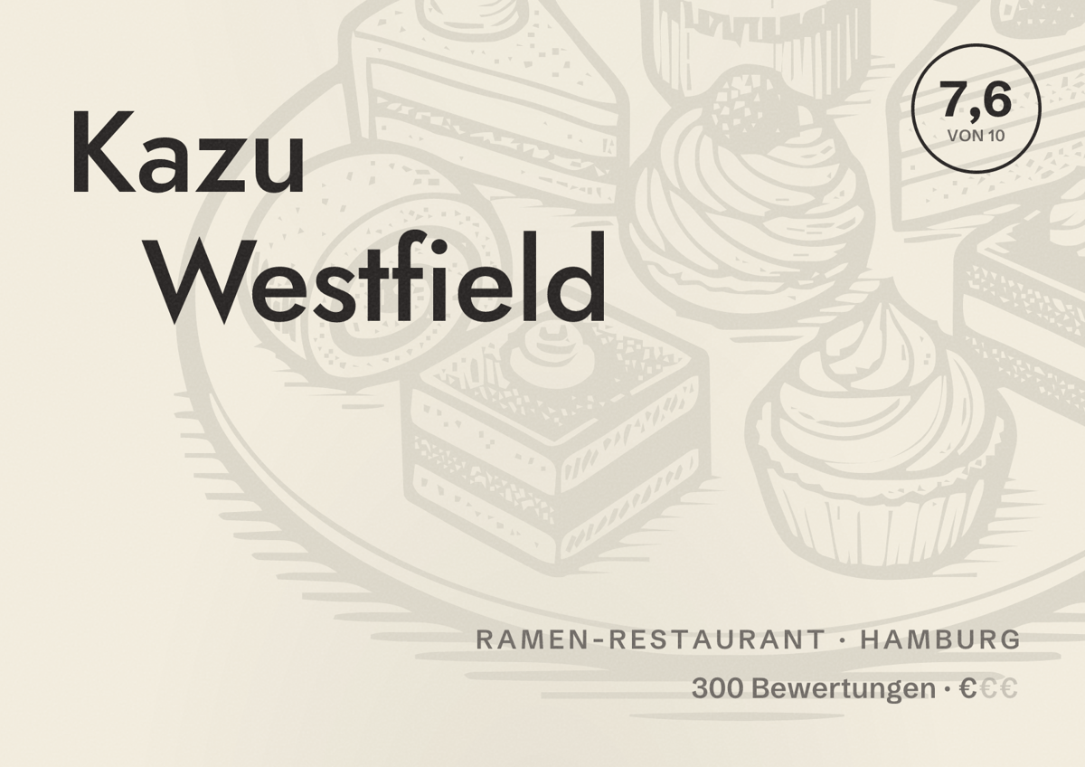 Illustriertes Poster von Kazu Westfield, Ramen-Restaurant in Hamburg: Bewertung 7,6 von 10 aus 300 Bewertungen, Preisniveau €