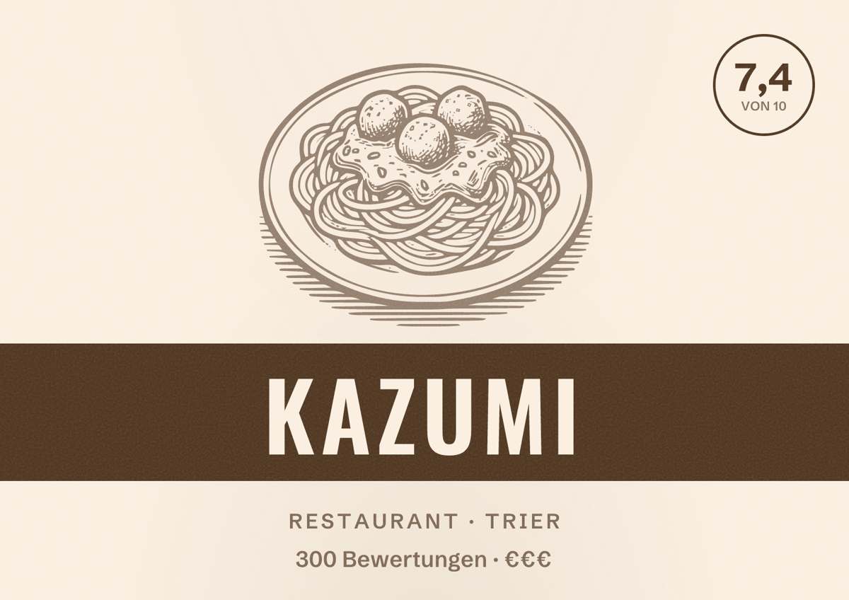 Illustriertes Poster von KAZUMI, Restaurant in Trier: Bewertung 7,4 von 10 aus 300 Bewertungen, Preisniveau €€€