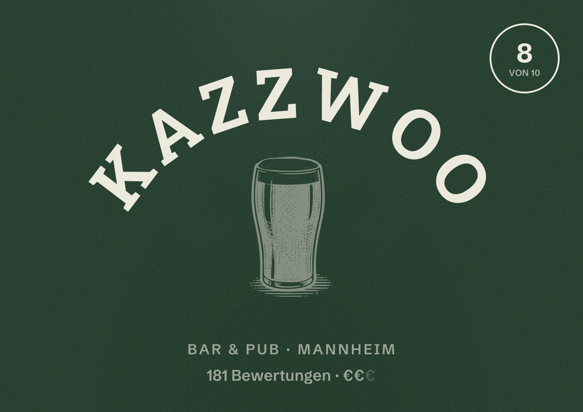 Illustriertes Poster von Kazzwoo, Bar & Pub in Mannheim: Bewertung 8 von 10 aus 181 Bewertungen, Preisniveau €€