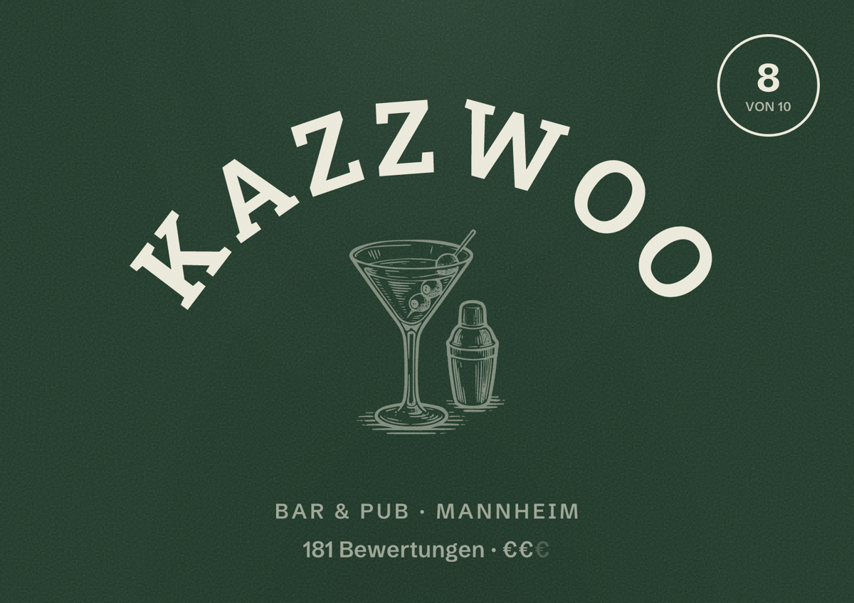 Illustriertes Poster von Kazzwoo, Bar & Pub in Mannheim: Bewertung 8 von 10 aus 181 Bewertungen, Preisniveau €€