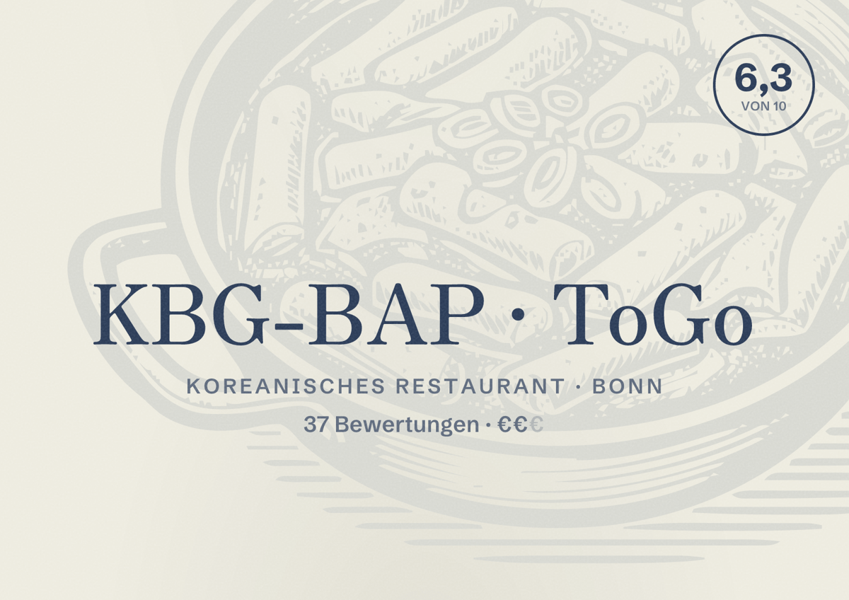 Illustriertes Poster von KBG-BAP ToGo, Koreanisches Restaurant in Bonn: Bewertung 6,3 von 10 aus 37 Bewertungen, Preisniveau €€