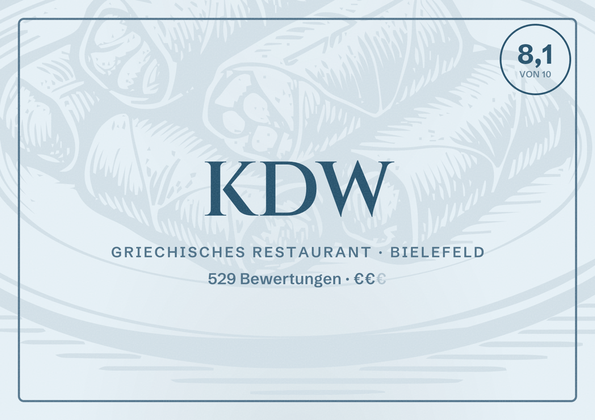 Illustriertes Poster von KDW, Griechisches Restaurant in Bielefeld: Bewertung 8,1 von 10 aus 529 Bewertungen, Preisniveau €€