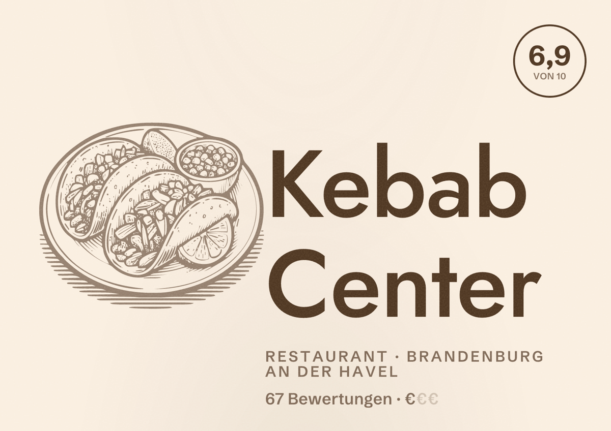 Illustriertes Poster von Kebab Center, Restaurant in Brandenburg an der Havel: Bewertung 6,9 von 10 aus 67 Bewertungen, Preisniveau €