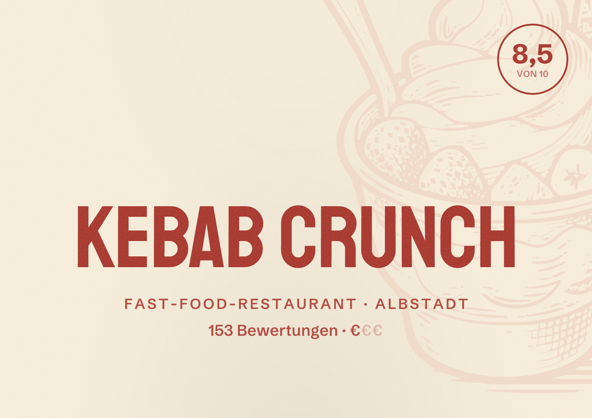 Illustriertes Poster von KEBAB CRUNCH, Fast-Food-Restaurant in Albstadt: Bewertung 8,5 von 10 aus 153 Bewertungen, Preisniveau €