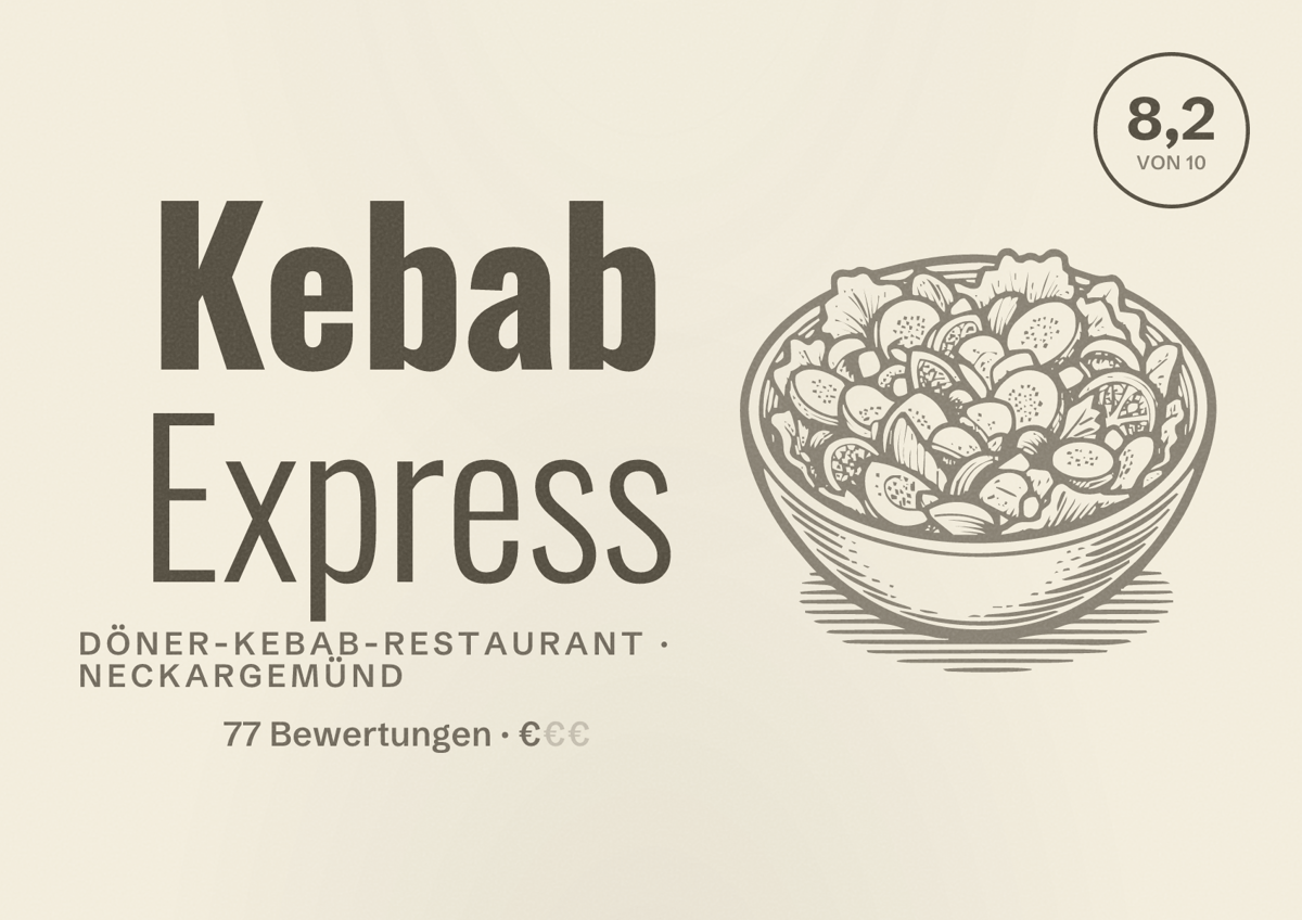 Illustriertes Poster von Kebab Express, Döner-Kebab-Restaurant in Neckargemünd: Bewertung 8,2 von 10 aus 77 Bewertungen, Preisniveau €