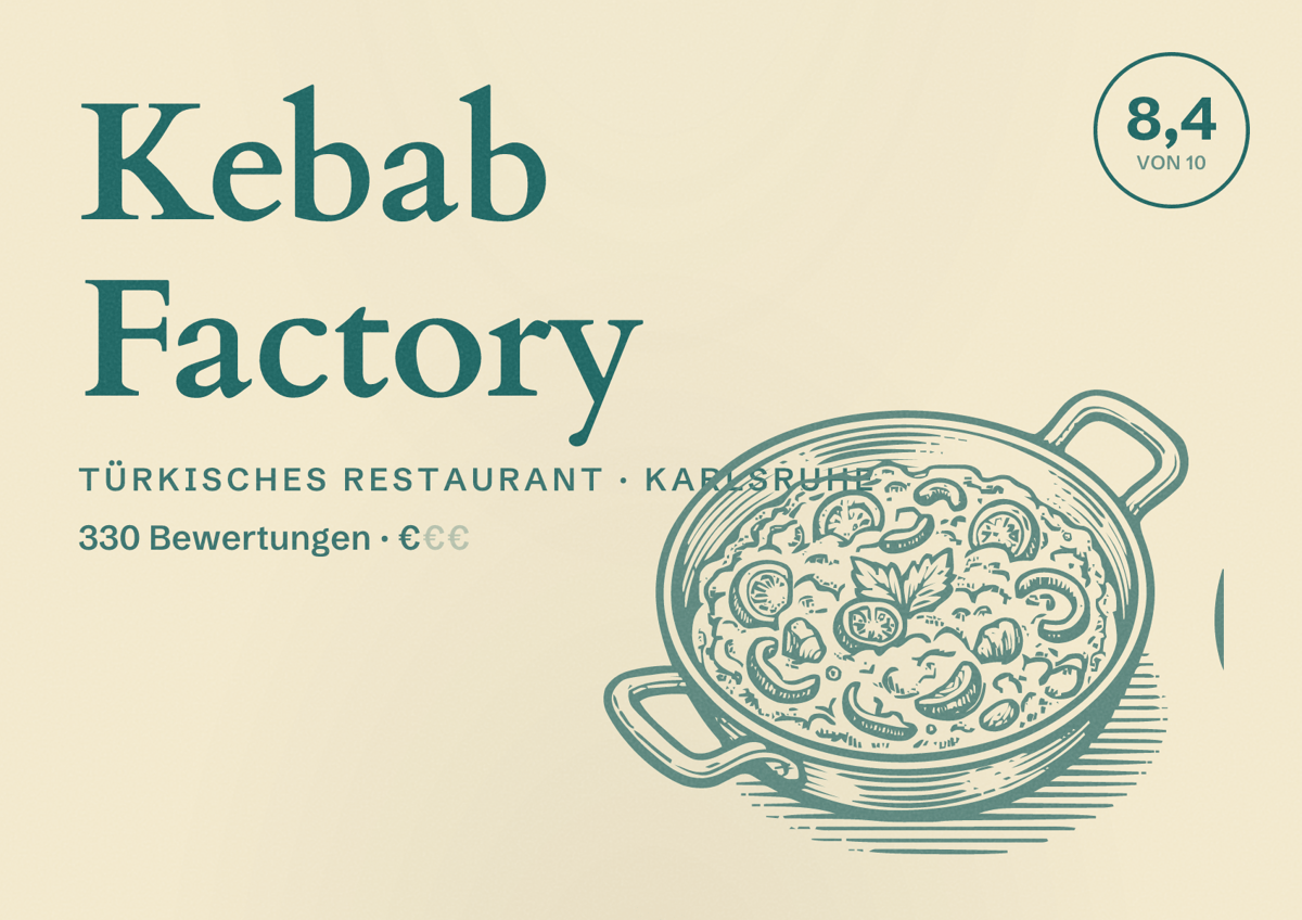 Illustriertes Poster von Kebab Factory, Türkisches Restaurant in Karlsruhe: Bewertung 8,4 von 10 aus 330 Bewertungen, Preisniveau €