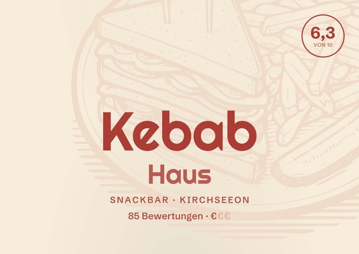 Illustriertes Poster von Kebab Haus, Snackbar in Kirchseeon: Bewertung 6,3 von 10 aus 85 Bewertungen, Preisniveau €