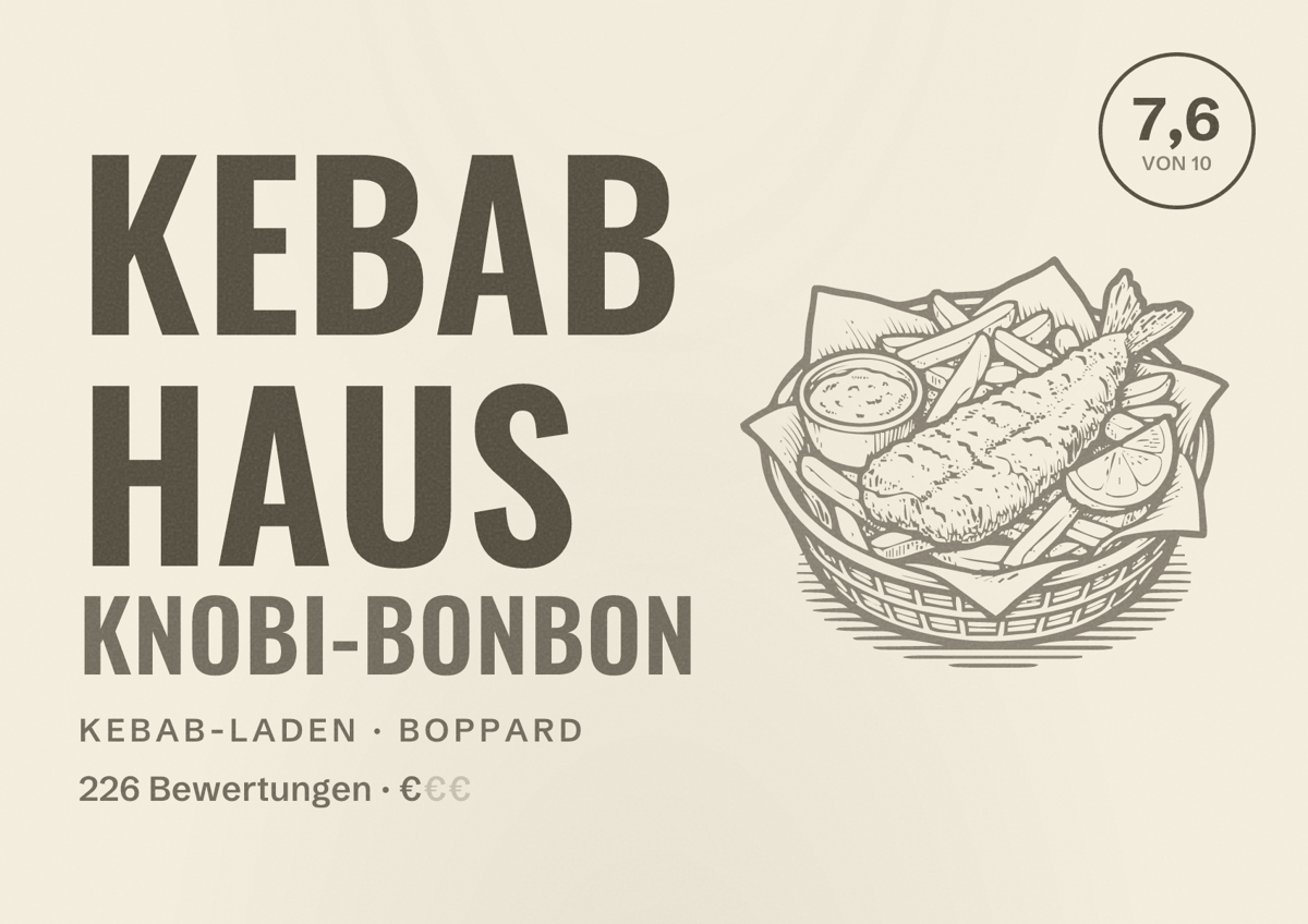 Illustriertes Poster von Kebab Haus Knobi-Bonbon, Kebab-Laden in Boppard: Bewertung 7,6 von 10 aus 226 Bewertungen, Preisniveau €
