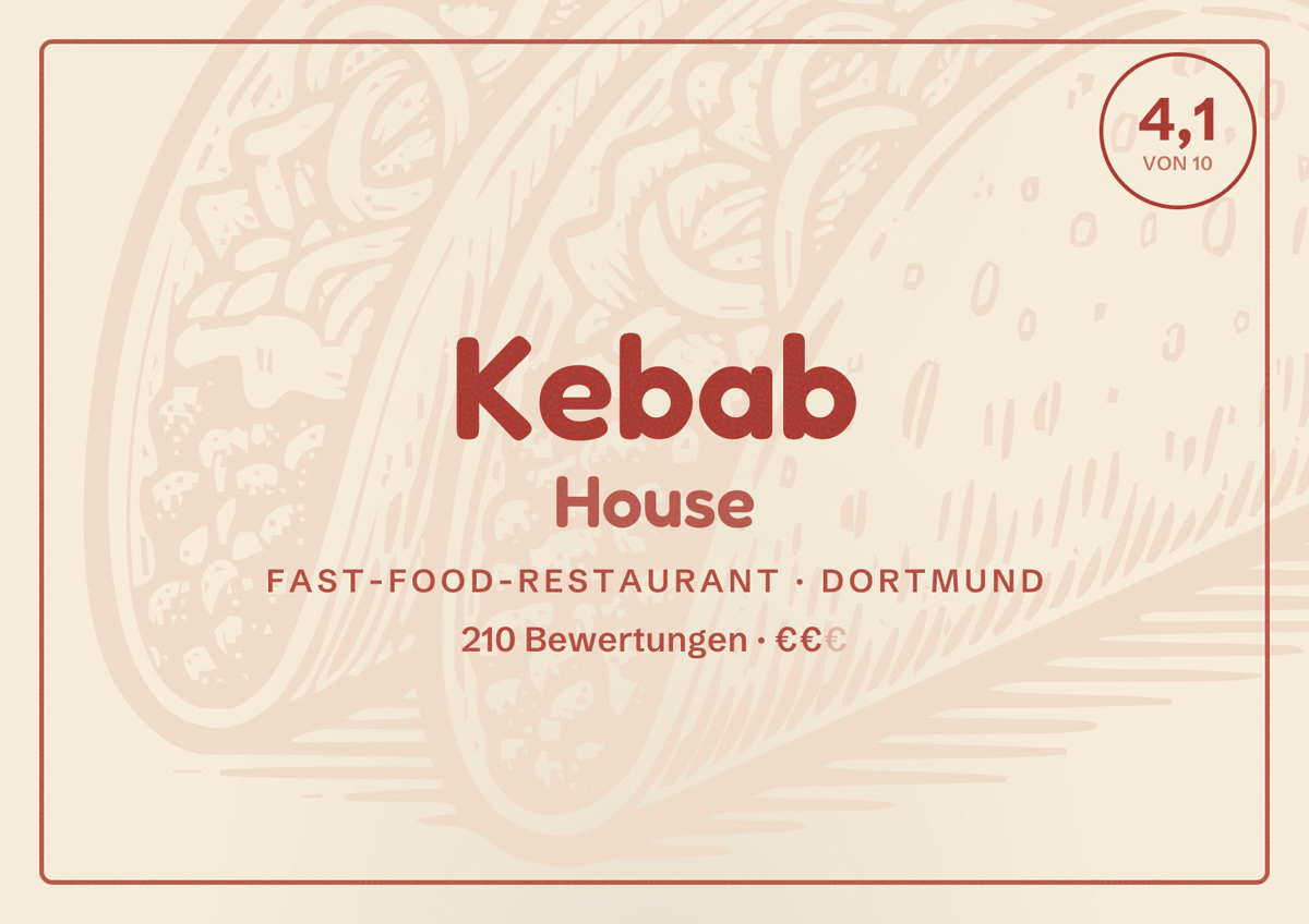 Illustriertes Poster von Kebab House, Fast-Food-Restaurant in Dortmund: Bewertung 4,1 von 10 aus 210 Bewertungen, Preisniveau €€