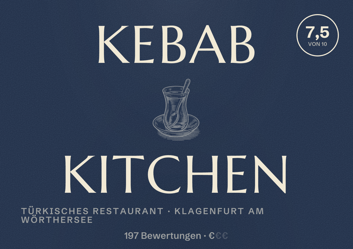 Illustriertes Poster von Kebab Kitchen, Türkisches Restaurant in Klagenfurt am Wörthersee: Bewertung 7,5 von 10 aus 197 Bewertungen, Preisniveau €