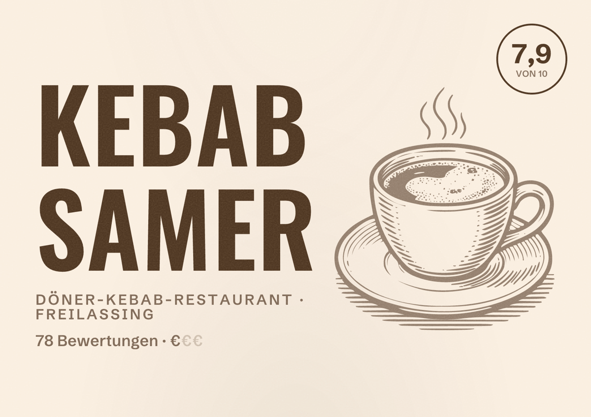 Illustriertes Poster von KEBAB SAMER, Döner-Kebab-Restaurant in Freilassing: Bewertung 7,9 von 10 aus 78 Bewertungen, Preisniveau €
