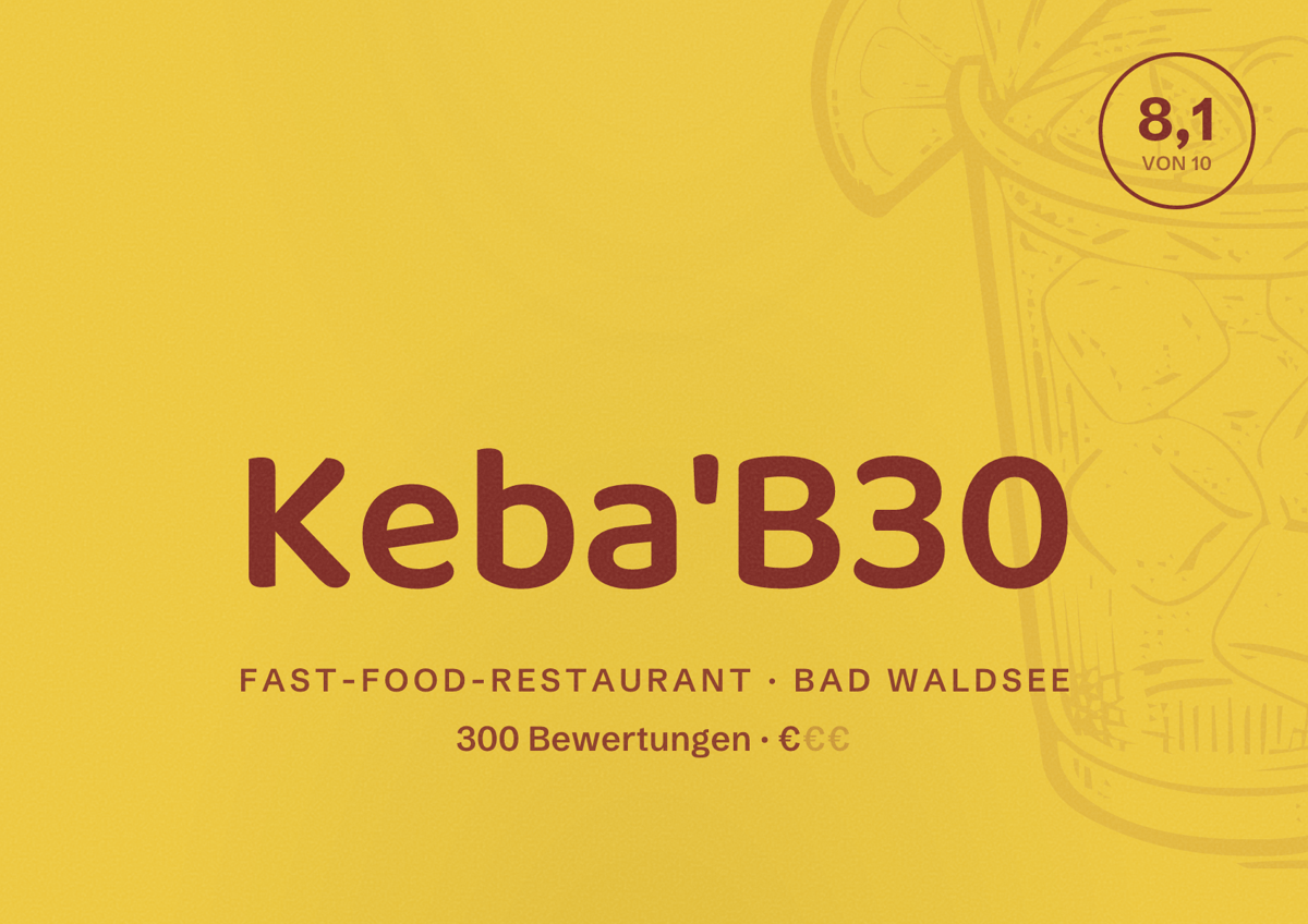Illustriertes Poster von Keba'B30, Fast-Food-Restaurant in Bad Waldsee: Bewertung 8,1 von 10 aus 300 Bewertungen, Preisniveau €