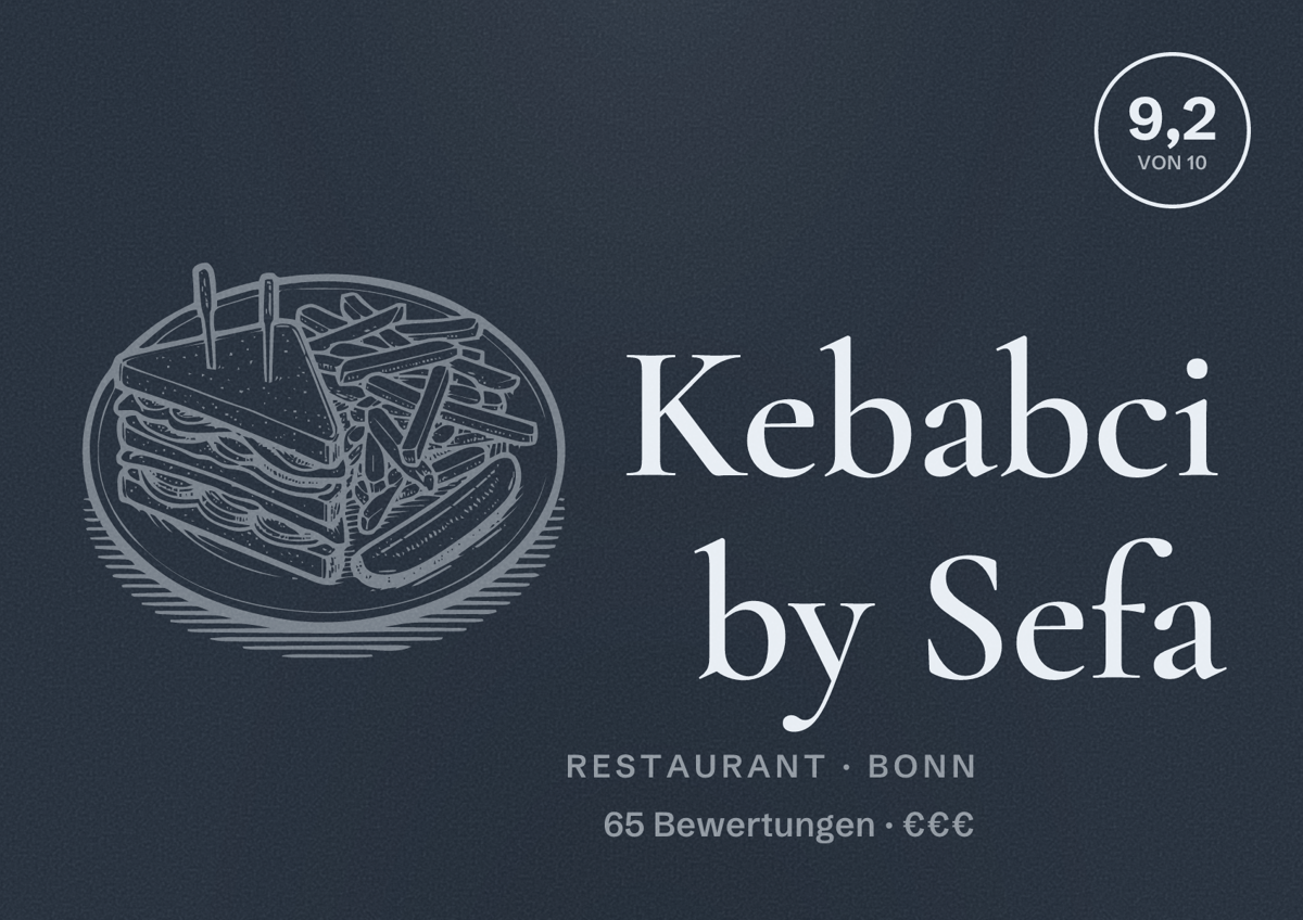Illustriertes Poster von Kebabci by Sefa, Restaurant in Bonn: Bewertung 9,2 von 10 aus 65 Bewertungen, Preisniveau €€€