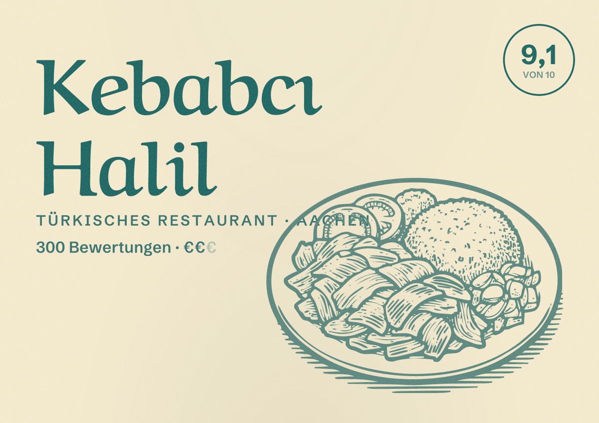 Illustriertes Poster von Kebabcı Halil, Türkisches Restaurant in Aachen: Bewertung 9,1 von 10 aus 300 Bewertungen, Preisniveau €€