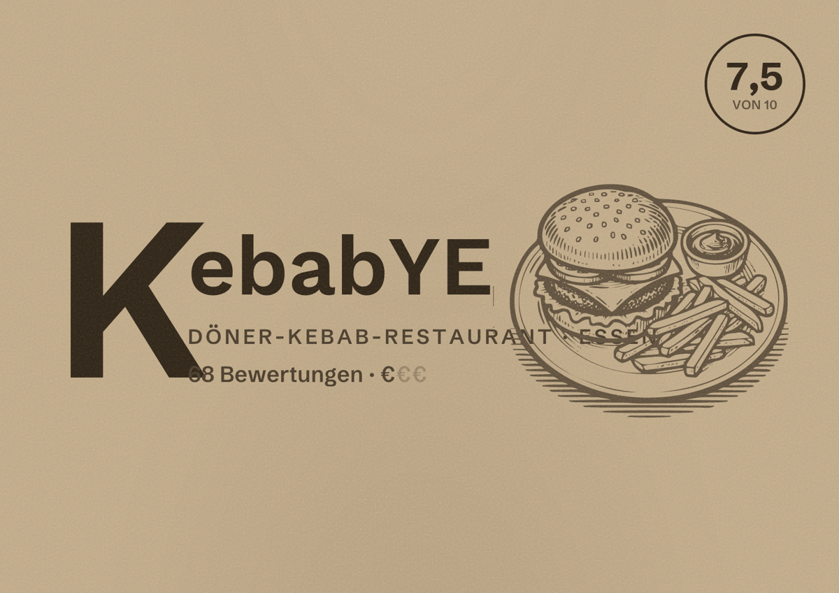 Illustriertes Poster von KebabYE, Döner-Kebab-Restaurant in Essen: Bewertung 7,5 von 10 aus 68 Bewertungen, Preisniveau €