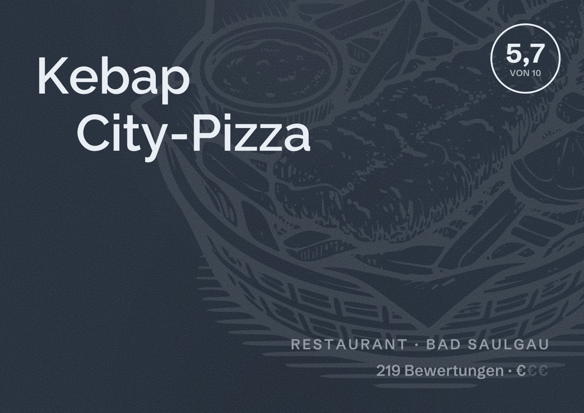 Illustriertes Poster von Kebap City-Pizza, Restaurant in Bad Saulgau: Bewertung 5,7 von 10 aus 219 Bewertungen, Preisniveau €
