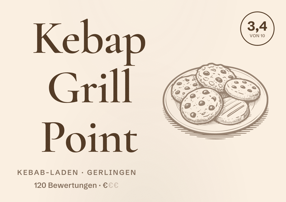 Illustriertes Poster von Kebap Grill Point, Kebab-Laden in Gerlingen: Bewertung 3,4 von 10 aus 120 Bewertungen, Preisniveau €