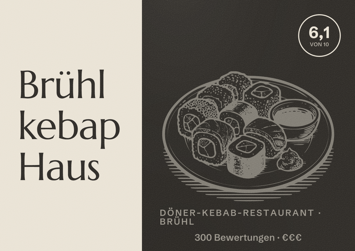 Illustriertes Poster von Brühl kebap Haus, Döner-Kebab-Restaurant in Brühl: Bewertung 6,1 von 10 aus 300 Bewertungen, Preisniveau €€€