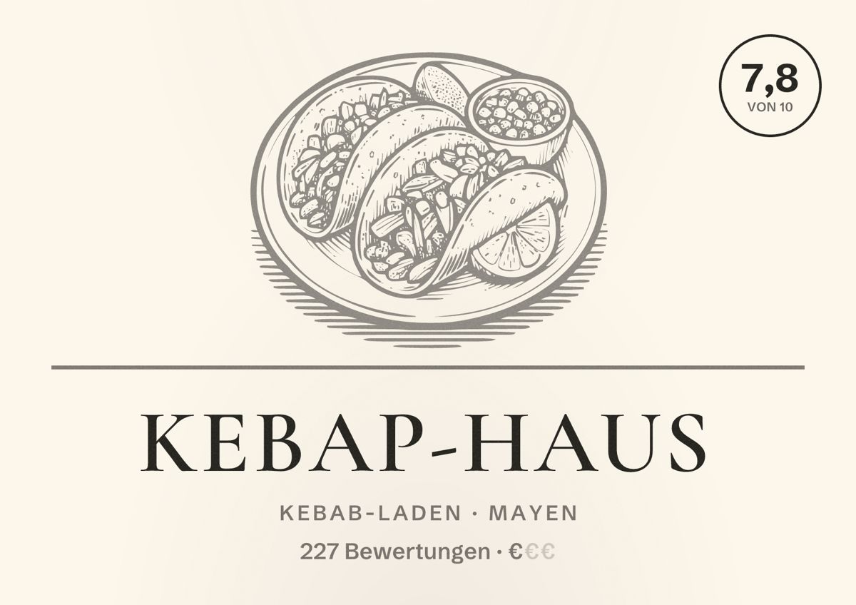 Illustriertes Poster von Kebap-Haus, Kebab-Laden in Mayen: Bewertung 7,8 von 10 aus 227 Bewertungen, Preisniveau €