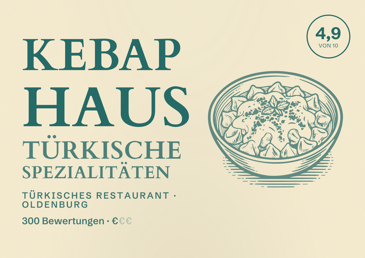 Illustriertes Poster von Kebap Haus Türkische Spezialitäten, Türkisches Restaurant in Oldenburg: Bewertung 4,9 von 10 aus 300 Bewertungen, Preisniveau €