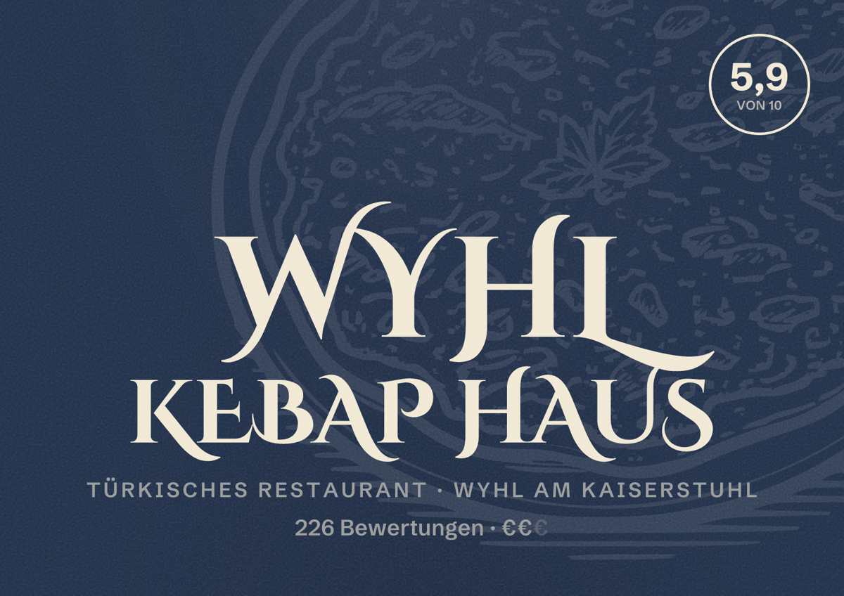 Illustriertes Poster von Wyhl Kebap Haus, Türkisches Restaurant in Wyhl am Kaiserstuhl: Bewertung 5,9 von 10 aus 226 Bewertungen, Preisniveau €€