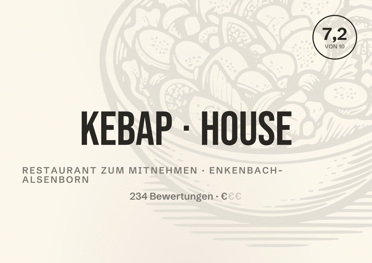 Illustriertes Poster von Kebap House, Restaurant zum Mitnehmen in Enkenbach-Alsenborn: Bewertung 7,2 von 10 aus 234 Bewertungen, Preisniveau €