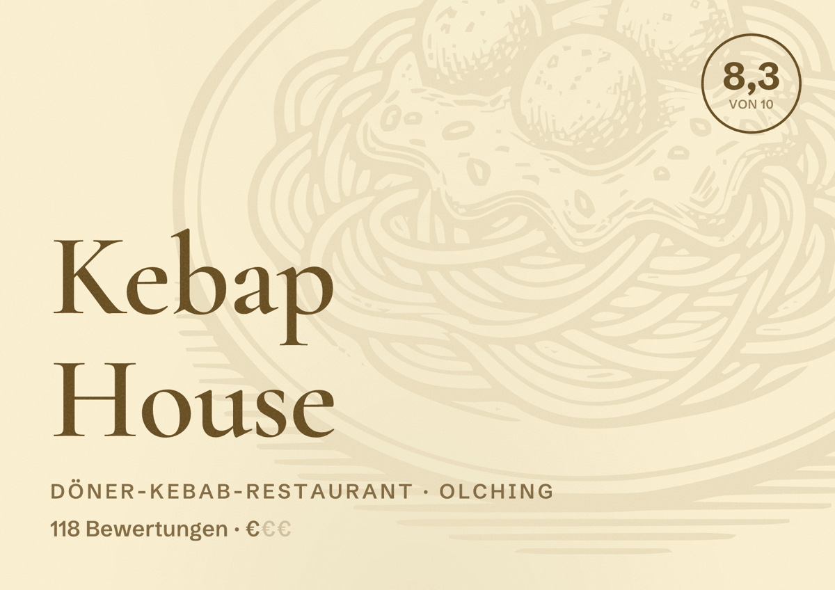 Illustriertes Poster von Kebap House, Döner-Kebab-Restaurant in Olching: Bewertung 8,3 von 10 aus 118 Bewertungen, Preisniveau €