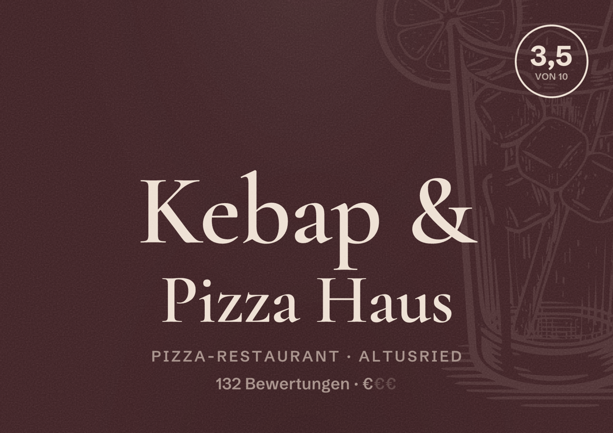 Illustriertes Poster von Kebap & Pizza Haus, Pizza-Restaurant in Altusried: Bewertung 3,5 von 10 aus 132 Bewertungen, Preisniveau €