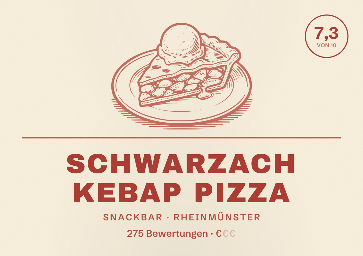 Illustriertes Poster von Schwarzach Kebap Pizza, Snackbar in Rheinmünster: Bewertung 7,3 von 10 aus 275 Bewertungen, Preisniveau €