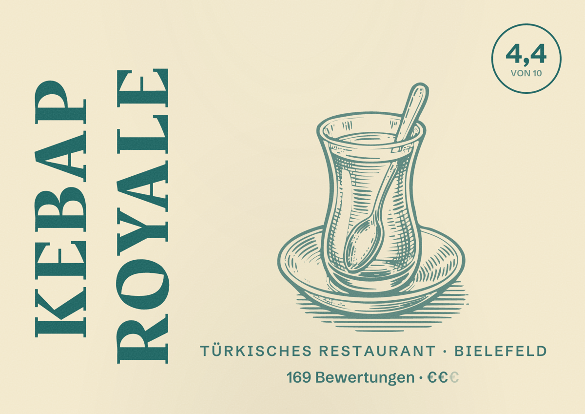 Illustriertes Poster von Kebap Royale, Türkisches Restaurant in Bielefeld: Bewertung 4,4 von 10 aus 169 Bewertungen, Preisniveau €€