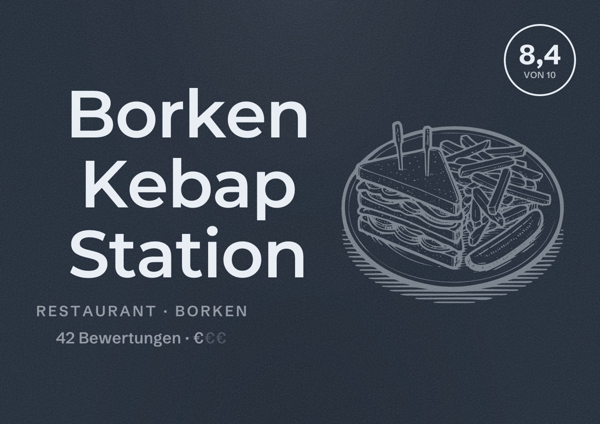 Illustriertes Poster von Borken Kebap Station, Restaurant in Borken: Bewertung 8,4 von 10 aus 42 Bewertungen, Preisniveau €