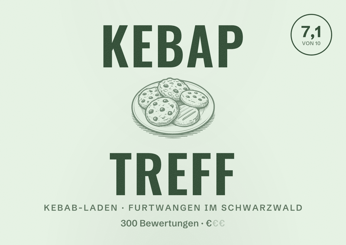 Illustriertes Poster von Kebap Treff, Kebab-Laden in Furtwangen im Schwarzwald: Bewertung 7,1 von 10 aus 300 Bewertungen, Preisniveau €