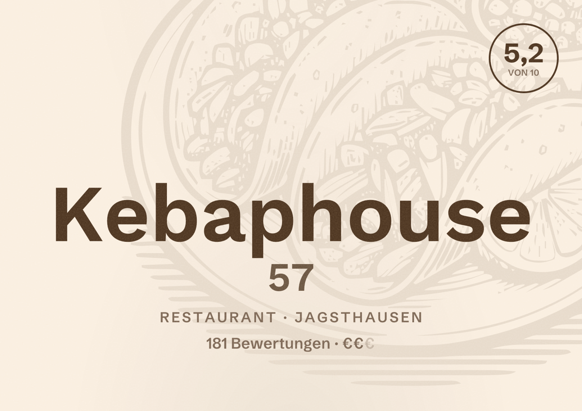 Illustriertes Poster von Kebaphouse 57, Restaurant in Jagsthausen: Bewertung 5,2 von 10 aus 181 Bewertungen, Preisniveau €€