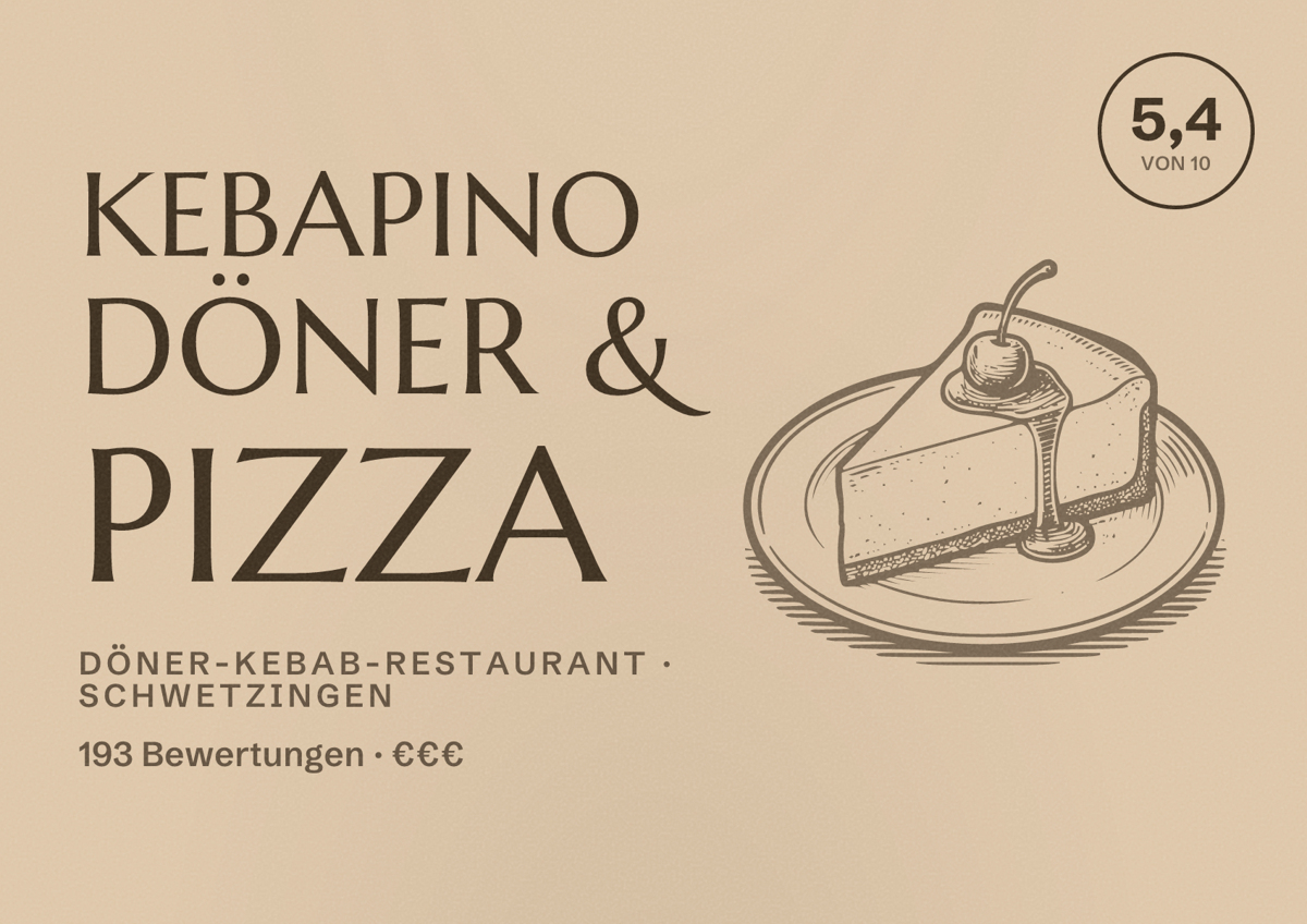 Illustriertes Poster von kebapino döner & pizza, Döner-Kebab-Restaurant in Schwetzingen: Bewertung 5,4 von 10 aus 193 Bewertungen, Preisniveau €€€