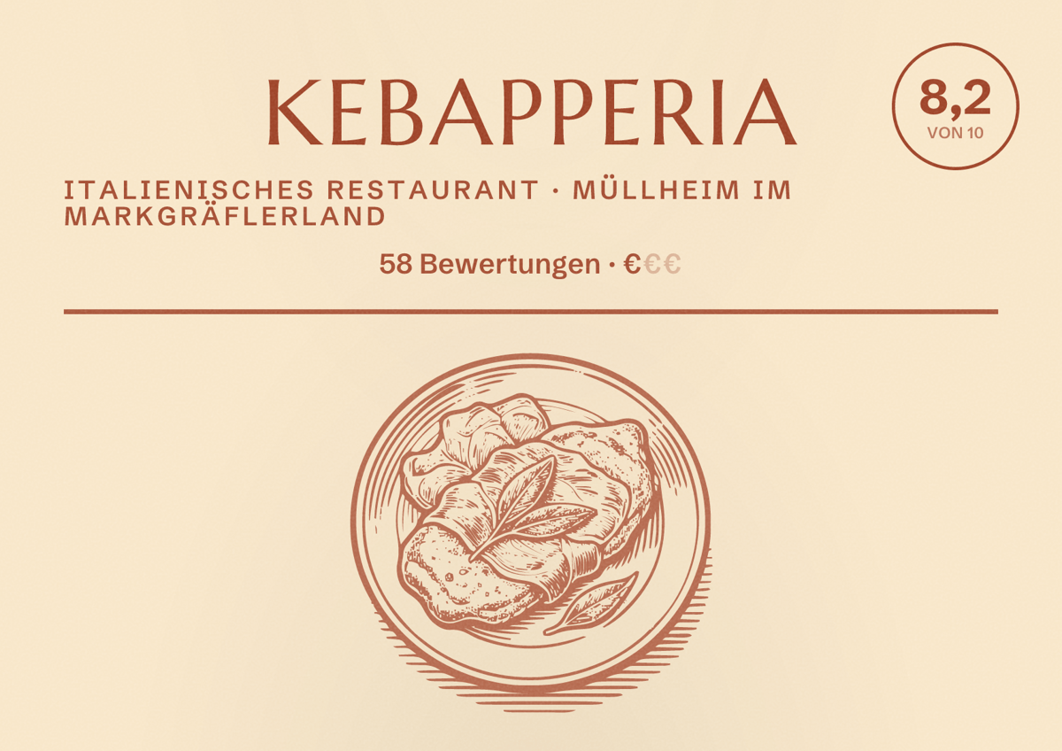 Illustriertes Poster von kebapperia, Italienisches Restaurant in Müllheim im Markgräflerland: Bewertung 8,2 von 10 aus 58 Bewertungen, Preisniveau €