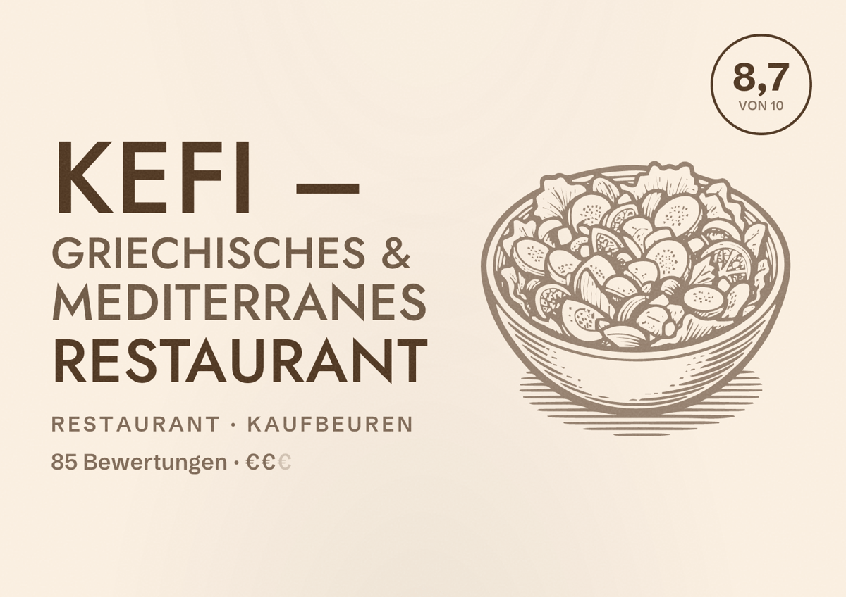 Illustriertes Poster von Kefi – Griechisches & Mediterranes Restaurant, Restaurant in Kaufbeuren: Bewertung 8,7 von 10 aus 85 Bewertungen, Preisniveau €€