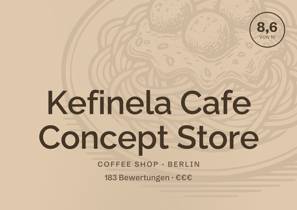 Illustriertes Poster von Kefinela Cafe Concept Store, Coffee Shop in Berlin: Bewertung 8,6 von 10 aus 183 Bewertungen, Preisniveau €€€
