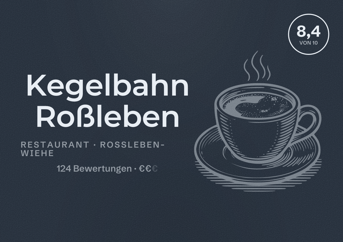 Illustriertes Poster von Kegelbahn Roßleben, Restaurant in Roßleben-Wiehe: Bewertung 8,4 von 10 aus 124 Bewertungen, Preisniveau €€
